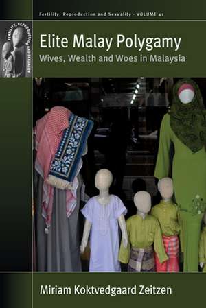 Elite Malay Polygamy de Miriam Koktvedgaard Zeitzen