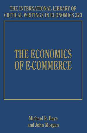 The Economics of E–Commerce de Michael R. Baye