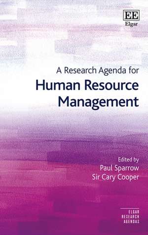 A Research Agenda for Human Resource Management de Paul Sparrow