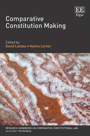 Comparative Constitution Making de David Landau