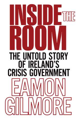 Inside the Room de Eamon Gilmore