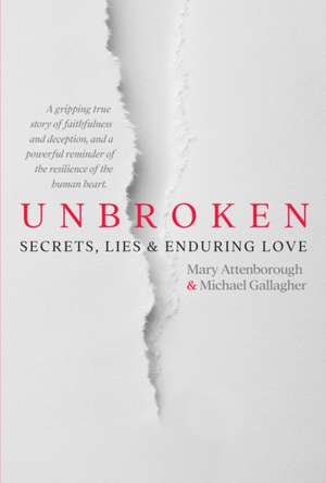 Unbroken de Michael Gallagher