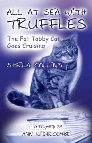 All at Sea with Truffles de Sheila Collins