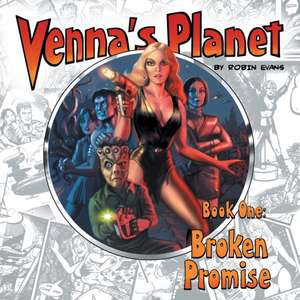 Venna's Planet Book One de Robin Evans