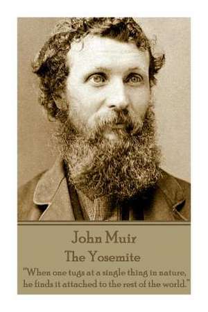 John Muir - The Yosemite de John Muir