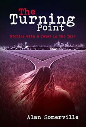 Turning Point de Alan Somerville