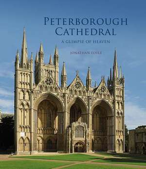 Peterborough Cathedral de Jonathan Foyle