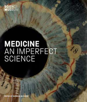 Medicine: An Imperfect Science de Natasha McEnroe