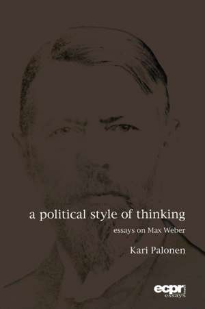 A Political Style of Thinking de Kari Palonen