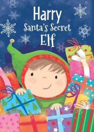 HARRY SANTAS SECRET ELF de Katherine Sully