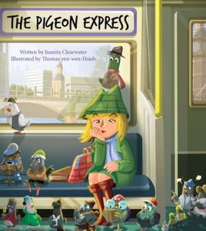 The Pigeon Express de Juanita Clearwater