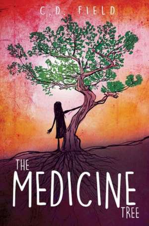 The Medicine Tree de C. D. Field