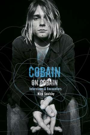 Cobain on Cobain de Nick Soulsby