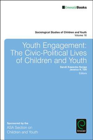 Youth Engagement – The Civic–Political Lives of Children and Youth de Loretta E. Bass