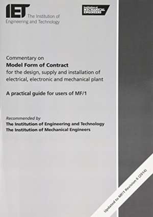 COMMENTARY ON MODEL FORM OF CONTRACT 201 de THE IET