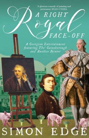 A Right Royal Face Off de Simon Edge