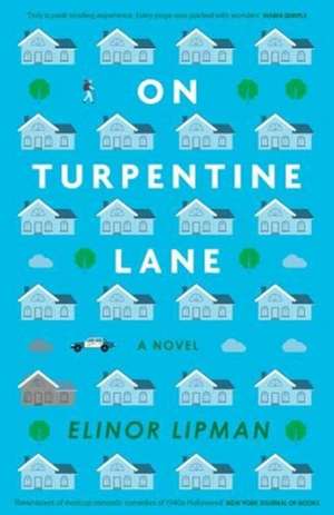 On Turpentine Lane de Elinor Lipman