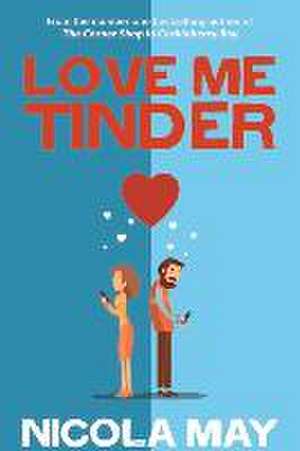 Love Me Tinder de Nicola May