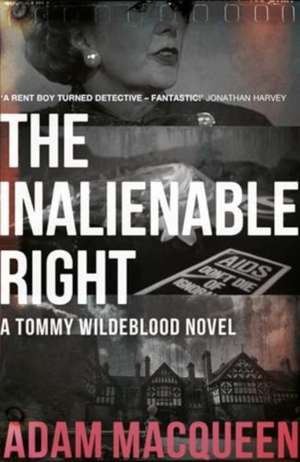 The Inalienable Right de Adam Macqueen