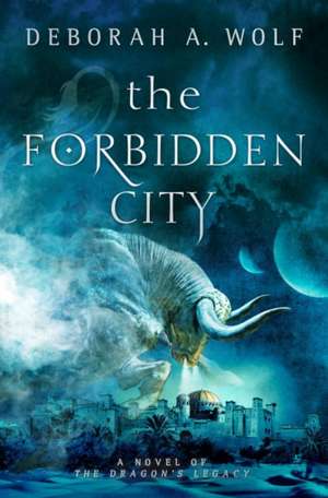 The Forbidden City de Deborah A. Wolf