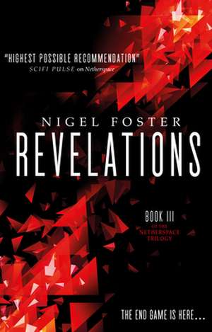 Revelations de Nigel Foster