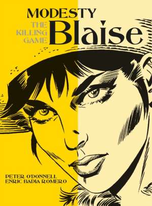 Modesty Blaise - The Killing Game de Peter O'Donnell