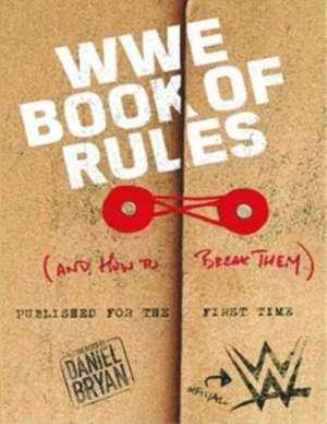 WWE Book Of Rules (And How To Make Them) de Wwe