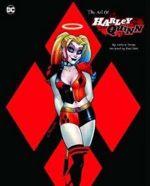 The Art of Harley Quinn de Andrew Farago