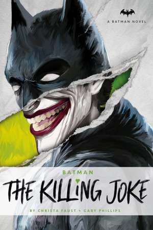 DC Comics Novels - Batman: The Killing Joke de Christa Faust