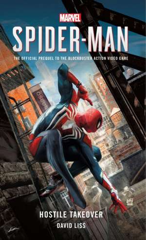 Marvel's SPIDER-MAN de David Liss