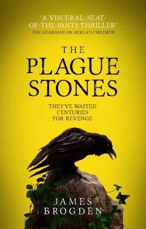 The Plague Stones de James Brogden