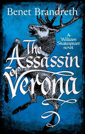 The Assassin of Verona de Benet Brandreth