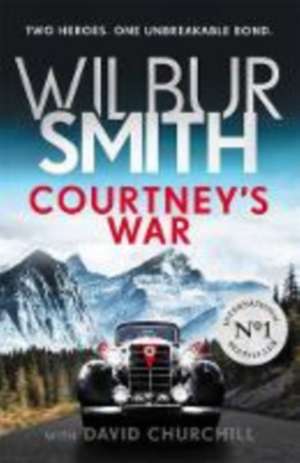 Courtney's War de David Churchill