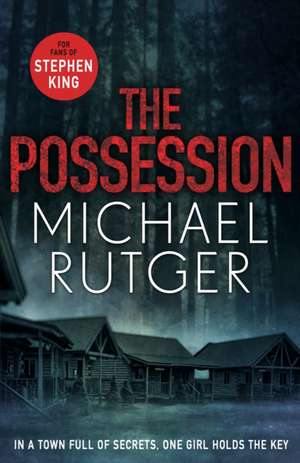 The Possession de Michael Rutger