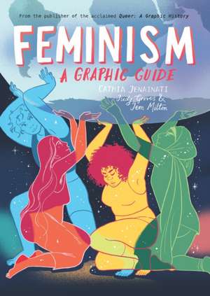 Feminism: A Graphic Guide de Cathia Jenainati