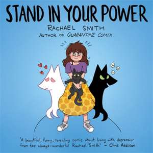 Stand In Your Power de Rachael Smith