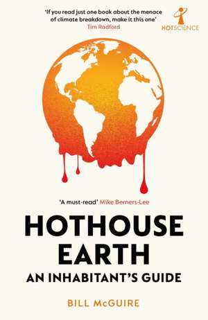 Hothouse Earth de Bill McGuire