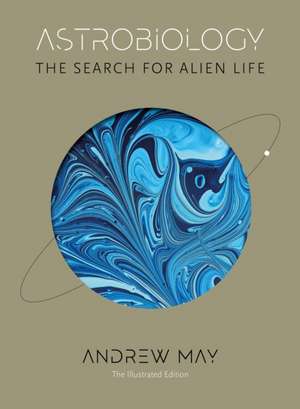 Astrobiology de Andrew May