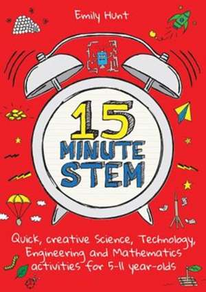 15-Minute Stem de Emily Hunt