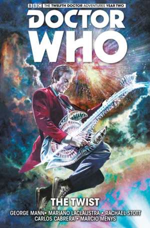 Doctor Who: The Twelfth Doctor Volume 5 de George Mann