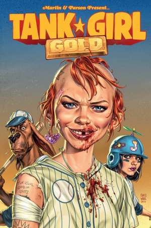 Tank Girl: Gold de Alan Martin