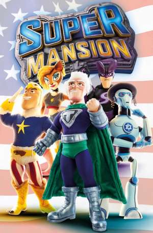 Supermansion de Hutchison, Barry J.