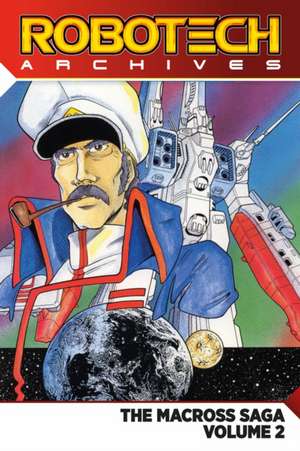 Robotech Archives de Carl Macek