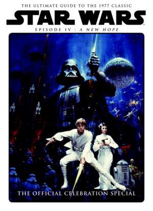 Star Wars: A New Hope Official Celebration Special de Titan