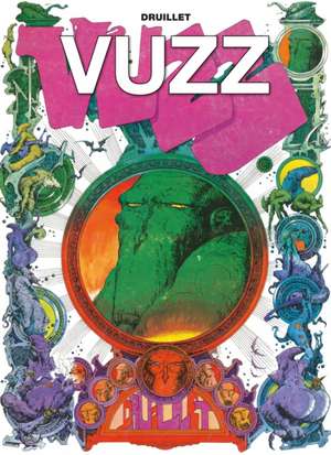 Vuzz de Philippe Druillet