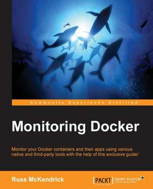 Monitoring Docker de Russ McKendrick