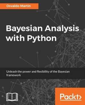 Bayesian Analysis with Python de Osvaldo Martin