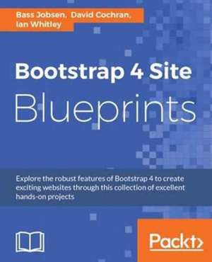 Bootstrap 4 Site Blueprints de Bass Jobsen