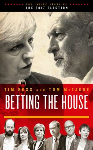 Betting the House de Tim Ross