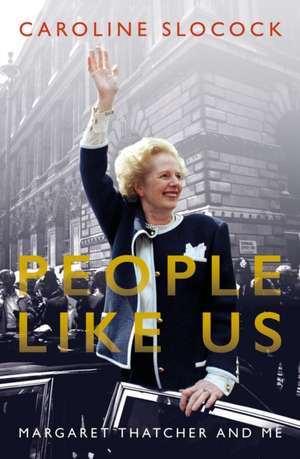 People Like Us de Caroline Slocock